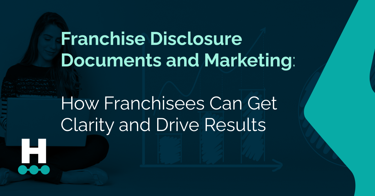 FDD and Marketing: How Franchisees Can Get Clarity and Drive Results
